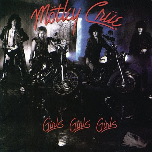 Motley Crue - Girls, Girls, Girls - 2022 Reissue - LP