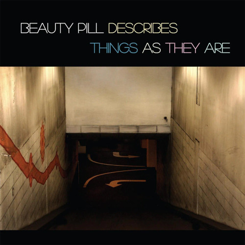 Beauty Pill  - Beauty Pill Describes Things As They Are  - 2xLP