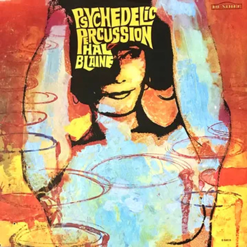 Hal Blaine - Psychedelic Percussion - LP