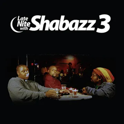 Shabazz 3 - Late Nite With Shabazz 3 - 2xLP