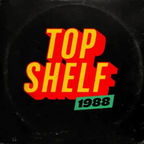 Top Shelf 1988 - Top Shelf 1988 - LP