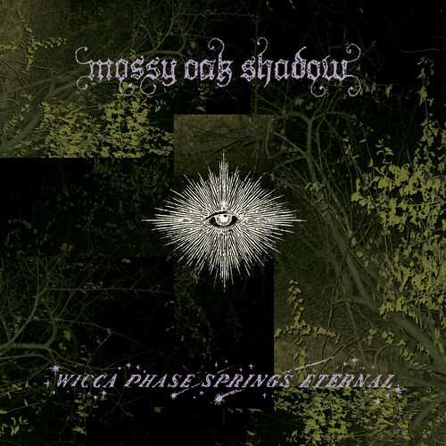 Wicca Phase Springs Eternal - Mossy Oak Shadow - Indie Exclusive First Run Club Edition - LP Wicca Phase Springs Eternal - Mossy Oak Shadow - Indie Exclusive First Run Club Edition - LP