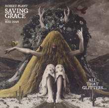 Robert Plant - Saving Grace: All That Glitters…With Suzi Dian - LP