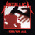 Metallica - Kill 'Em All - 180g LP