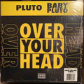 Future & Lil Uzi Vert - Over Your Head - Yellow Vinyl - 12" Single