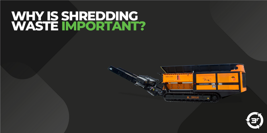 Unlocking the Power of Shredding: A Guide to the Importance of Waste Shredding with 3R-Machinery 