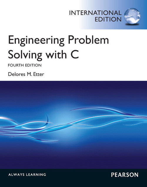 Engineering Problem Solving with C, International Edition::P200000004154