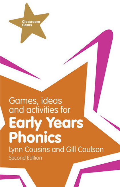 Games, Ideas and Activities for Early Years Phonics::P200000003989
