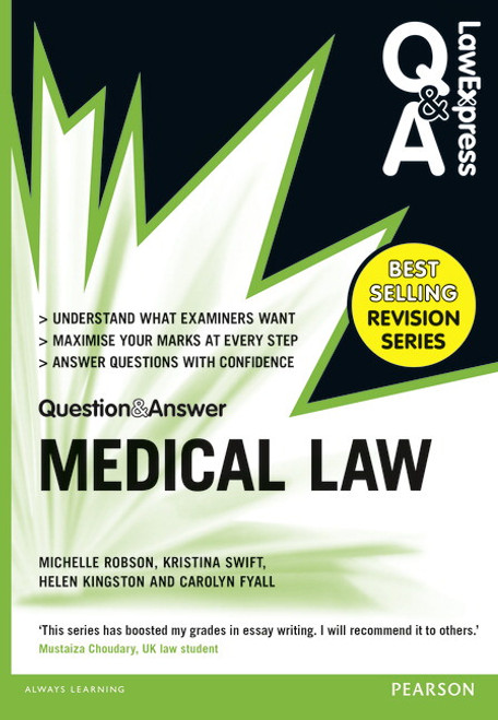 Law Express Question and Answer: Medical Law::P200000005320