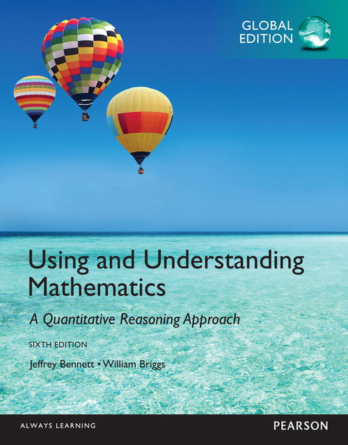 Using and Understanding Mathematics: A Quantitative Reasoning Approach: Global Edition::P200000003703