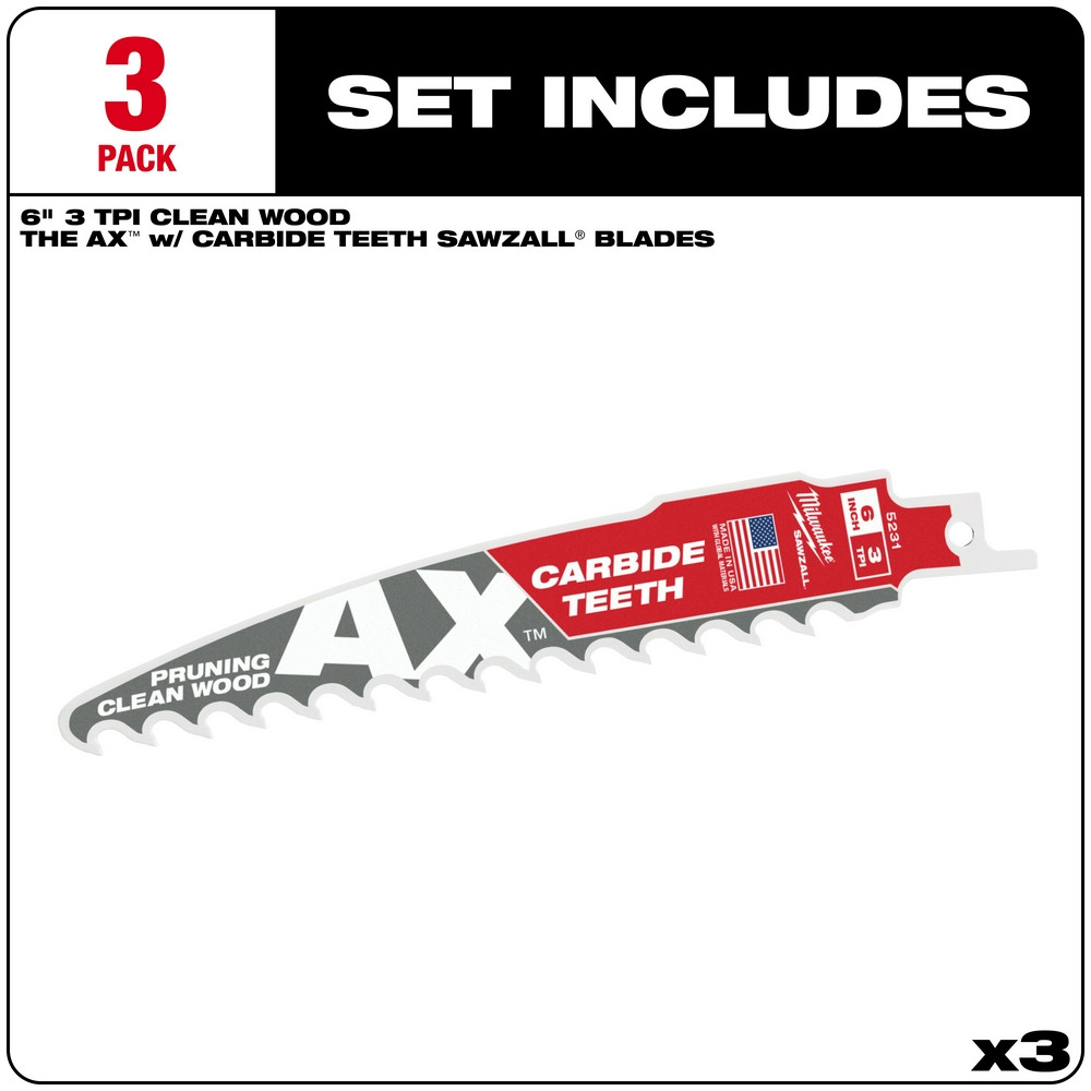 Milwaukee 48-00-5331 6" 3 TPI The AX with Carbide Teeth for Pruning & Clean Wood SAWZALL Blade 3PK