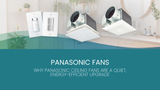 Why Panasonic Ceiling Fans Are a Quiet, Energy-Efficient Upgrade