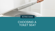 Buying Guide: Choosing a Toilet Seat