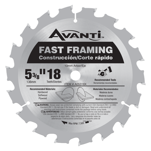 Avanti A05318X 5-3/8" X18T Fast Framing