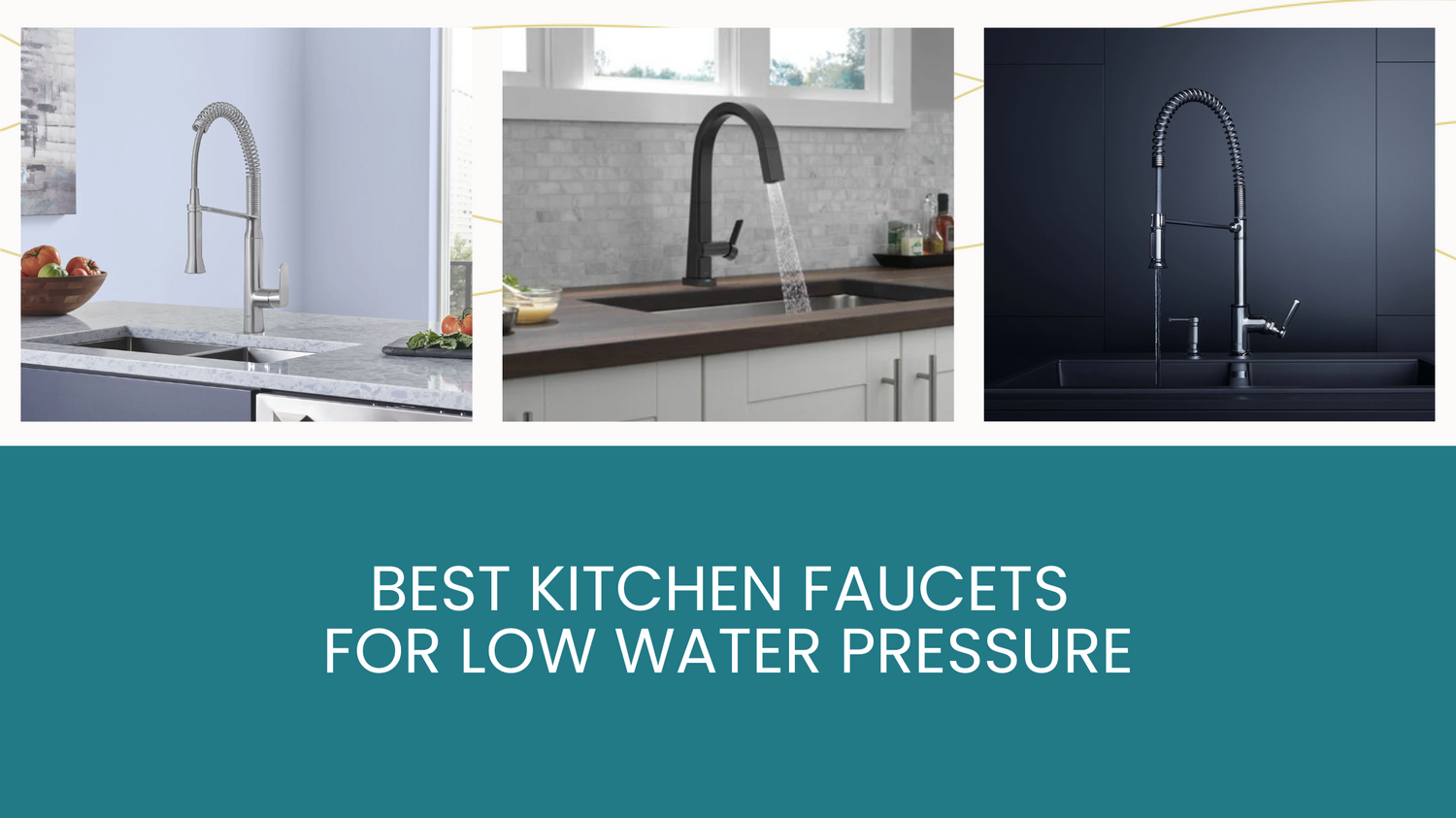 Buying Guide: Best Kitchen Faucets for Low Water Pressure - Plumbing Deals