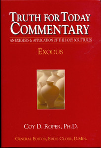 Truth for Today Commentary: Exodus (Print) Truth for Today Commentary: Exodus (Print)