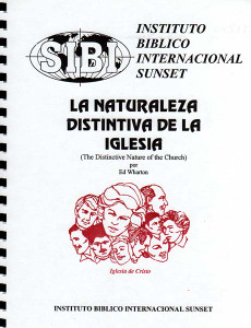 La Naturaleza Distintiva De La Iglesia (DNC) Study Guide La Naturaleza Distintiva De La Iglesia (DNC) Study Guide