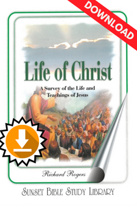 Life of Christ - Richard Rogers - SIBI Book (Kindle download) Life of Christ - Richard Rogers - SIBI Book (Kindle download)