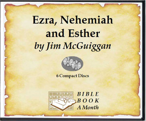 Ezra, Nehemiah & Esther (Audio CDs) (BBAM) - Jim McGuiggan Ezra, Nehemiah & Esther (Audio CDs) (BBAM) - Jim McGuiggan