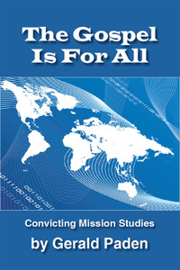 The Gospel Is for All (Print)