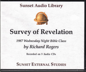 Survey of Revelation - Richard Rogers - Class (Audio CDs)