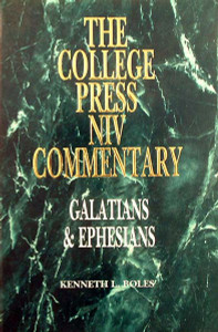 Galatians & Ephesians - College Press NIV Commentary Galatians & Ephesians - College Press NIV Commentary