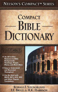 Nelson's Compact Bible Dictionary Nelson's Compact Bible Dictionary
