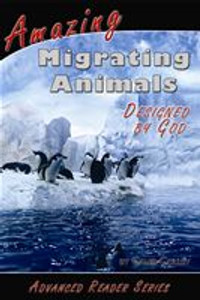 Amazing Migrating Animals Designed by God Amazing Migrating Animals Designed by God