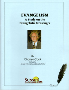 Evangelism: A Study on the Evangelistic Messenger (Print)