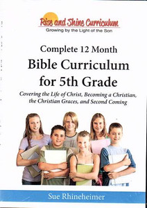 Rise & Shine Children's Curriculum - 5th Grade Rise & Shine Children's Curriculum - 5th Grade