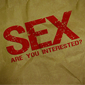 SEX: Are You Interested