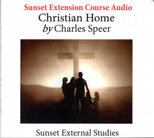 The Christian Home - Charles Speer (Studio Audio CDs) The Christian Home - Charles Speer (Studio Audio CDs)