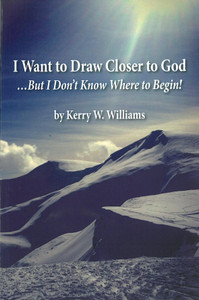 I Want to Draw Closer to God
