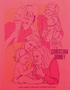 The Christian Home Study Guide for Classroom (Keesee) The Christian Home Study Guide for Classroom (Keesee)