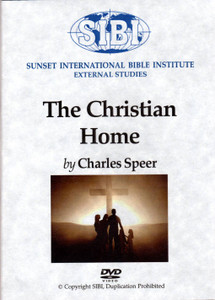 The Christian Home – Charles Speer (Studio DVD) The Christian Home – Charles Speer (Studio DVD)