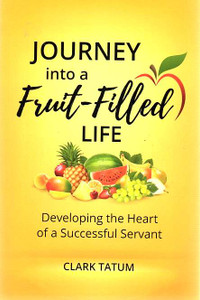Journey into a Fruit-Filled Life (Print) Journey into a Fruit-Filled Life (Print)