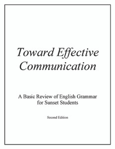 Toward Effective Communication Toward Effective Communication