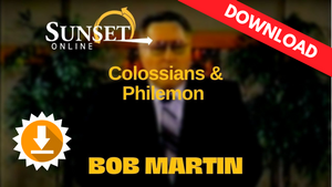 Colossians & Philemon - Bob Martin (Digital Streaming & Download) Colossians & Philemon - Bob Martin (Digital Streaming & Download)
