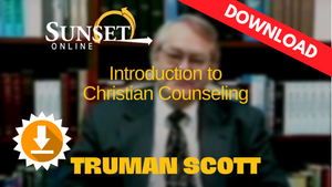 Introduction to Christian Counseling - Truman Scott (Digital Streaming & Download) Introduction to Christian Counseling - Truman Scott (Digital Streaming & Download)