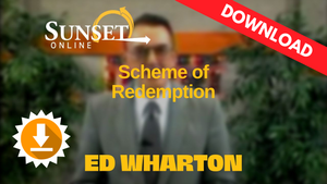 Scheme of Redemption Video Series - Ed Wharton (Digital Streaming & Download) Scheme of Redemption Video Series - Ed Wharton (Digital Streaming & Download)