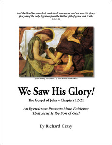 We Saw His Glory! Study Guide We Saw His Glory! Study Guide
