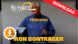 Hebrews Classroom Video - Ron Bontrager - Digital Download and Streaming Hebrews Classroom Video - Ron Bontrager - Digital Download and Streaming