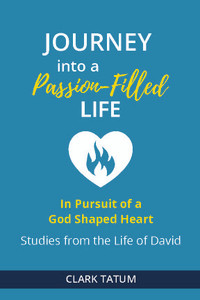 Journey into a Passion-Filled Life front cover Journey into a Passion-Filled Life front cover