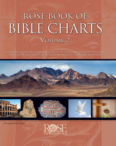 Rose Book of Bible Charts - Vol. 2 (Print) Rose Book of Bible Charts - Vol. 2 (Print)
