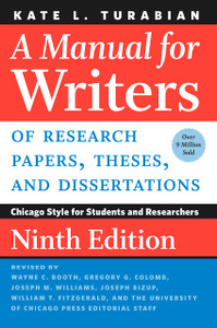 A Manual for Writers of Research Papers, Theses, & Dissertations A Manual for Writers of Research Papers, Theses, & Dissertations
