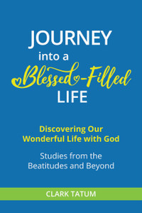 Journey into a Blessed-Filled Life front