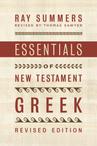 Essentials of N.T. Greek, Revised POD