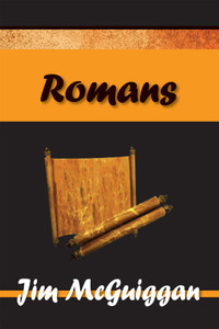 Romans Commentary – Jim McGuiggan (Print) Romans Commentary – Jim McGuiggan (Print)