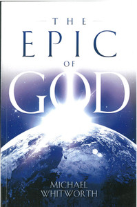The Epic Of God The Epic Of God