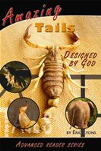 Amazing Tails Designed by God Amazing Tails Designed by God